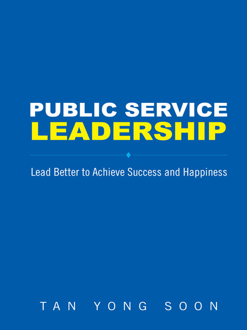 Title details for Public Service Leadership by Yong Soon Tan - Available